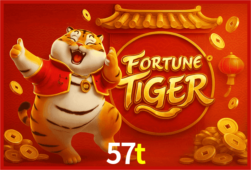 57t Fortune Tiger